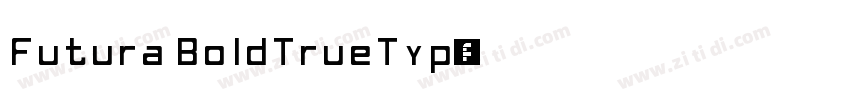 Futura BoldTrueTyp字体转换